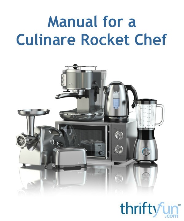 instruction manual culinare rocket chef recipes